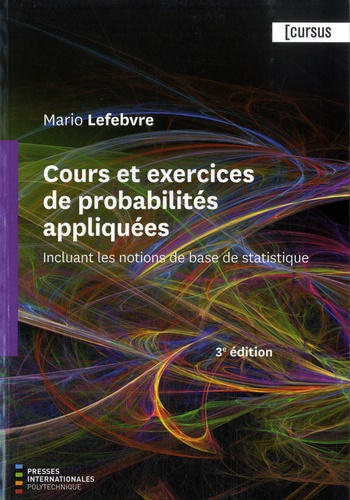 cours-et-exercices-de-probabilites-appliquees-incluant-les-notions-de-base-de-statistique-3e-editi_0