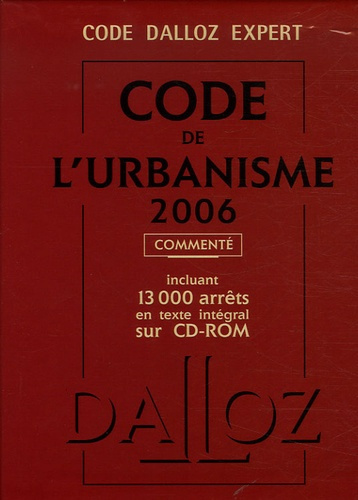 cristini-rene-3b-danna-pierre-paul-3b-driard-jacques-code-de-l-urbanisme-commente-edition-2006-avec-1-cd-rom_0