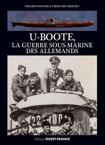 crochet-bernard-3b-piouffre-gerard-u-boote-la-guerre-sous-marine-des-allemands_0