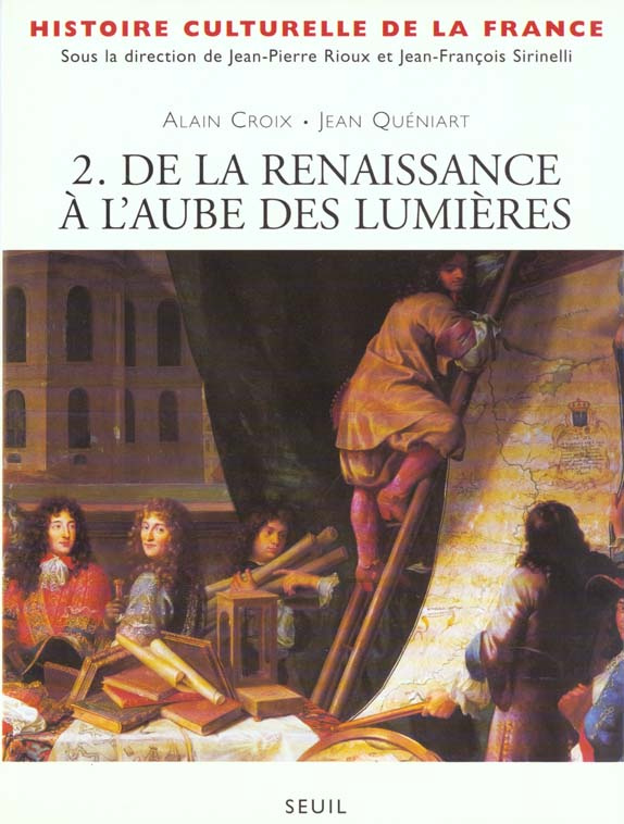 croix-alain-3b-queniart-jean-histoire-culturelle-de-la-france-tome-2-de-la-renaissance-a-l-aube-des-lumieres_0