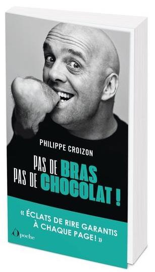 croizon-philippe-pas-de-bras-pas-de-chocolat_0