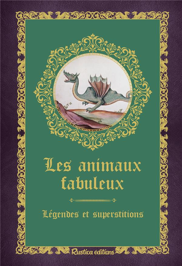 crolle-terzaghi-denise-les-animaux-fabuleux-legendes-et-superstitions_0