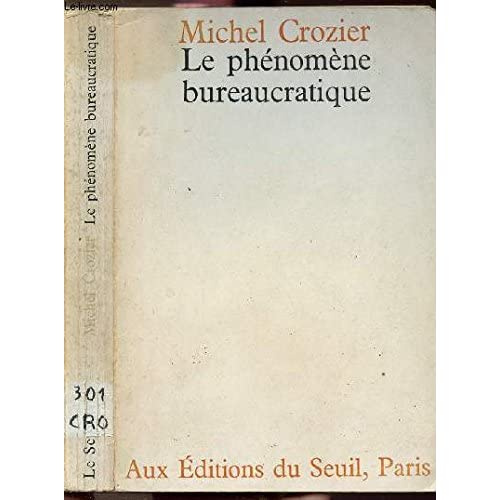 crozier-michel-le-phenomene-bureaucratique_0