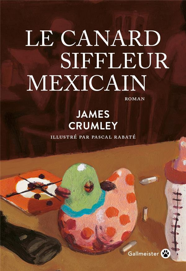 crumley-james-3b-rabate-pascal-3b-mailhos-jacques-le-canard-siffleur-mexicain_0