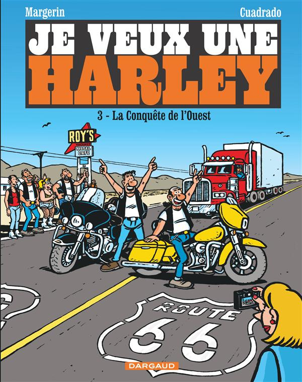 cuadrado-marc-3b-margerin-frank-je-veux-une-harley-tome-3-la-conquete-de-l-ouest_0