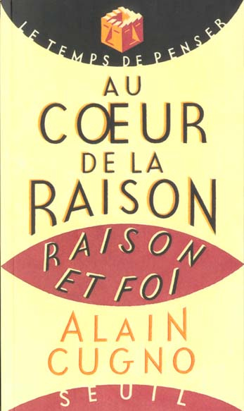 cugno-alain-au-coeur-de-la-raison-raison-et-foi_0