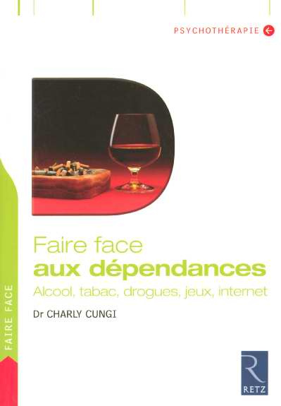 cungi-charly-faire-face-aux-dependances-alcool-tabac-drogues-jeux-internet_0