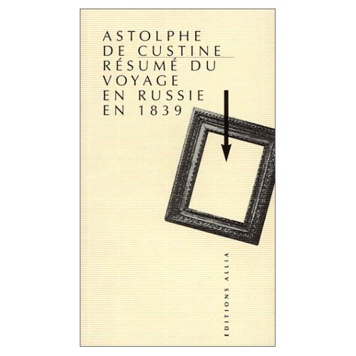 custine-de-astolph-resume-du-voyage-en-russie-en-1839_0