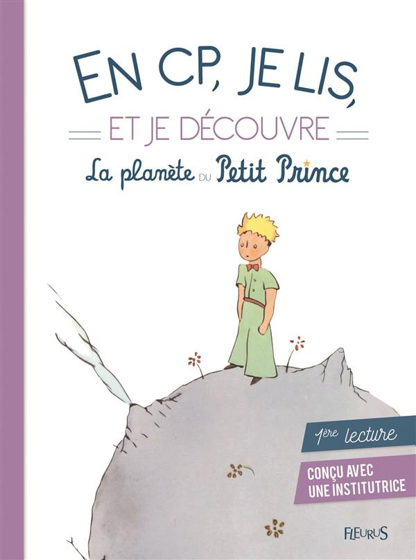 d-apres-antoine-de-s-en-cp-je-lis-et-je-decouvre-la-planete-du-petit-prince_0