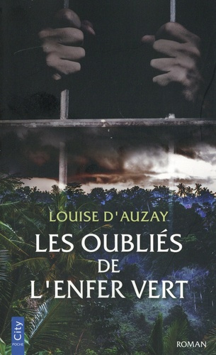 d-auzay-louise-les-oublies-de-l-enfer-vert_0