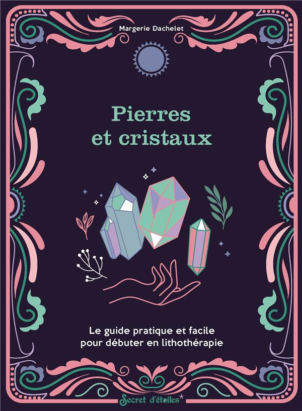 dachelet-margerie-pierres-et-cristaux_0