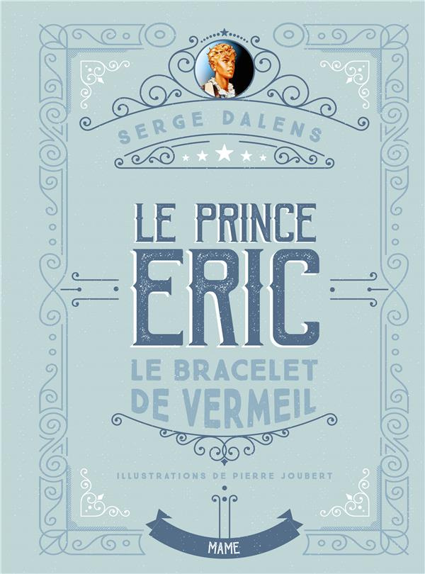 dalens-serge-3b-joubert-pierre-le-prince-eric-tome-1-le-bracelet-de-vermeil_0
