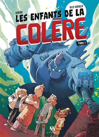 damian-naranjo-les-enfants-de-la-colere-tome-1_0