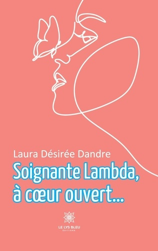 dandre-laura-desiree-soignante-lambda-a-coeur-ouvert_0