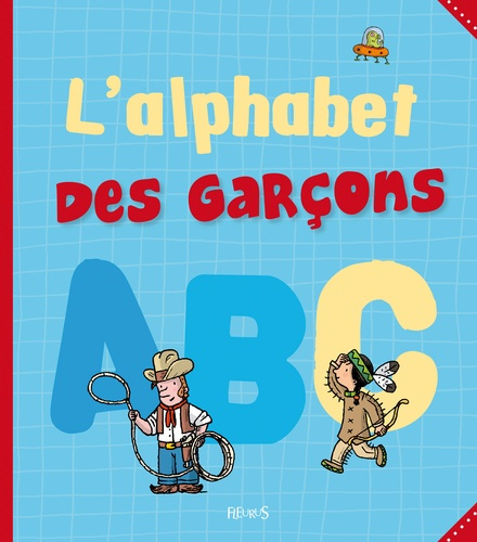 daniel-de-chambourcy-alphabet-des-garcons_0