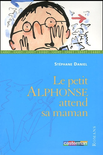 daniel-stephane-3b-bloch-serge-le-petit-alphonse-attend-sa-maman_0