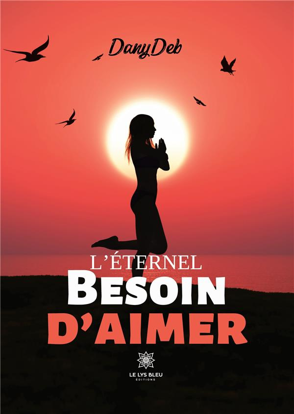 dany-deb-l-eternel-besoin-d-aimer_0