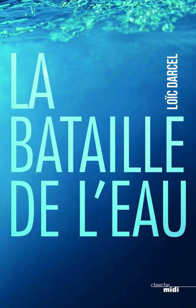 darcel-loic-la-bataille-de-l-eau_0