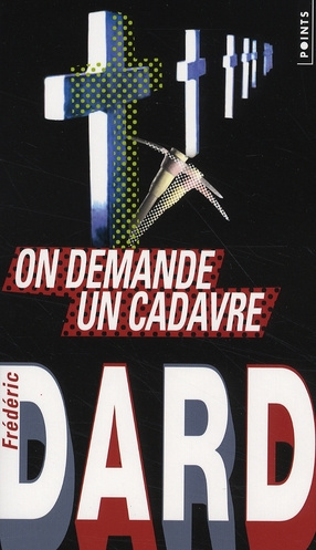 dard-frederic-on-demande-un-cadavre_0