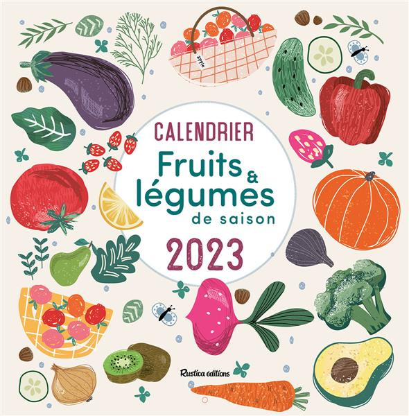darrigo-dartinet-solveig-calendrier-fruits-et-legumes-de-saison-edition-2023_0