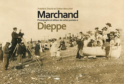 david-frederic-marchand-photographe-et-editeur-de-cartes-a-dieppe_0
