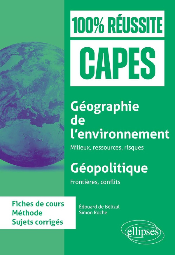 de-belizal-roche-geographie-de-l-environnement-milieux-ressources-risques-geopolitique-frontieres-conflits_0