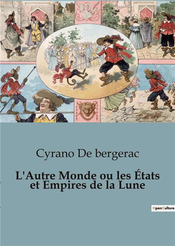 de-bergerac-cyrano-l-autre-monde-ou-les-etats-et-empires-de-la-lune_0