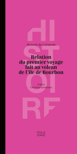 de-cremont-honore-relation-du-premier-voyage-fait-au-volcan-de-l-ile-de-bourbon_0