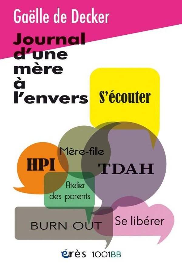 de-decker-gaelle-1001-bb-195-journal-d-une-mere-a-l-envers_0