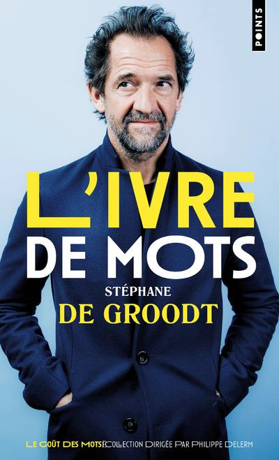 de-groodt-stephane-3b-moreau-dusault-antoine-l-ivre-de-mots_0
