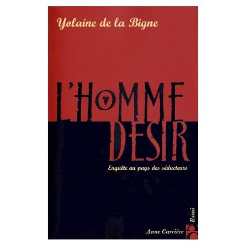 de-la-bigne-yolaine-l-homme-desir_0