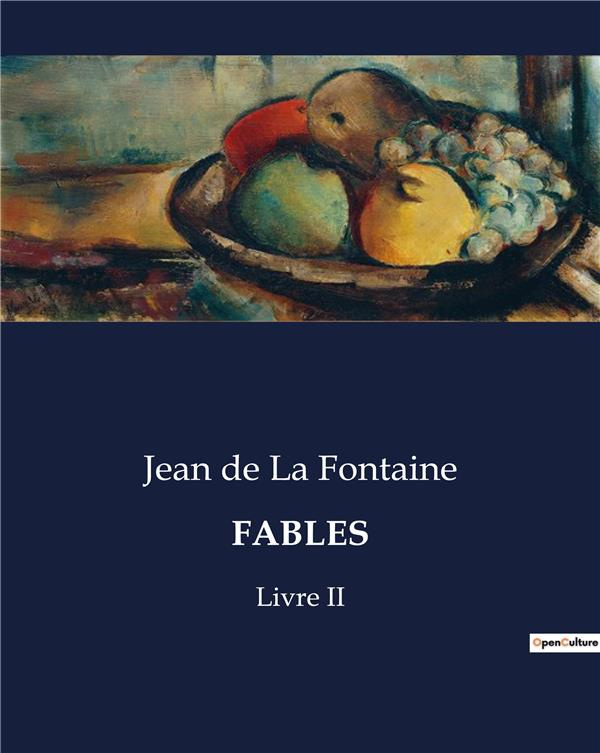 de-la-fontaine-jean-fables-livre-ii_0