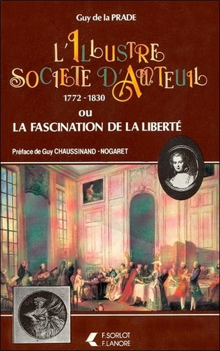 de-la-prade-guy-l-illustre-societe-d-auteuil-1772-1830-ou-la-fascination-de-la-liberte_0