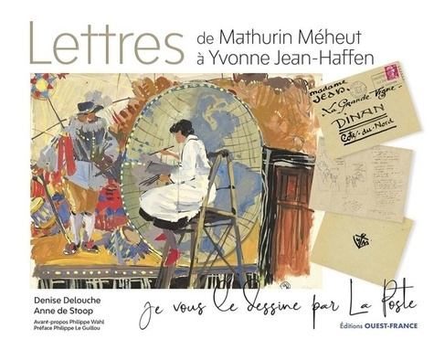 de-stoop-anne-3b-delouche-denise-lettres-de-mathurin-meheut-a-yvonne-jean-haffen_0