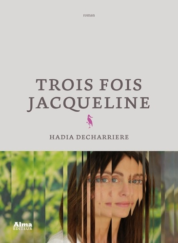 decharriere-hadia-trois-fois-jacqueline_0