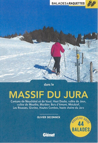 deconinck-olivier-balades-a-raquettes-dans-le-massif-du-jura-2e-ed_0