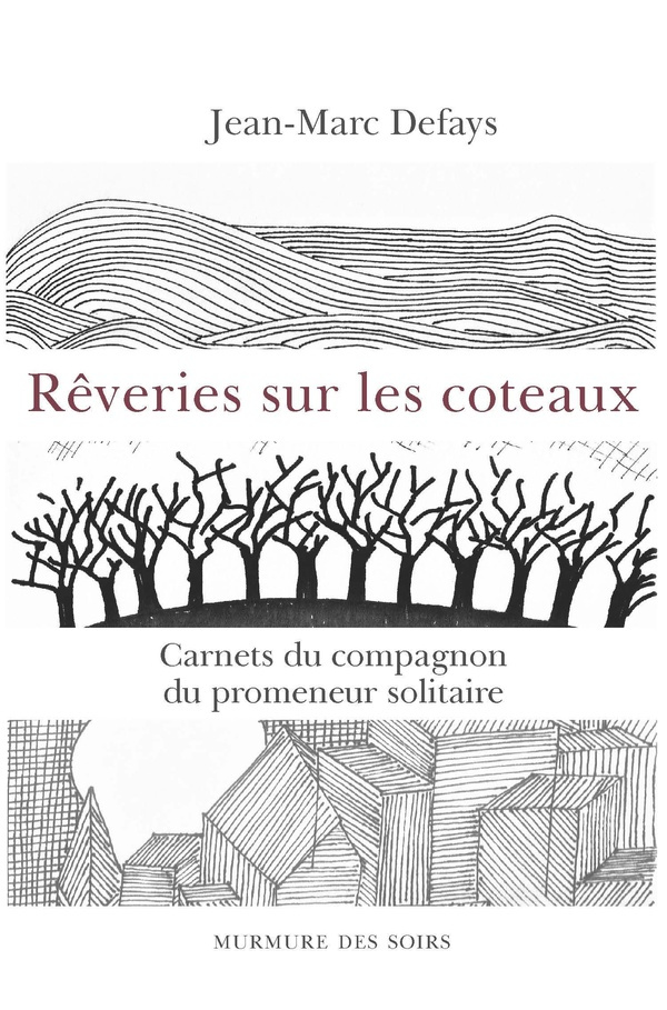 defays-jean-marc-reveries-sur-les-coteaux_0