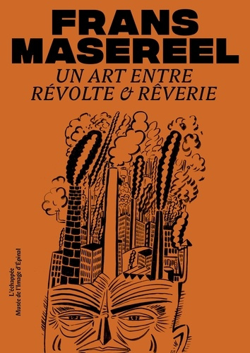 degardin-samuel-frans-masereel-un-art-entre-revolte-et-reverie_0