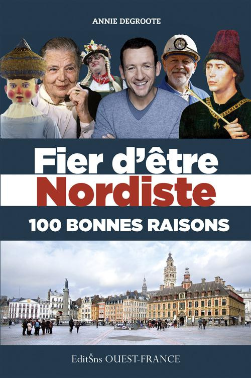 degroote-annie-fier-d-etre-nordiste-100-bonnes-raisons_0