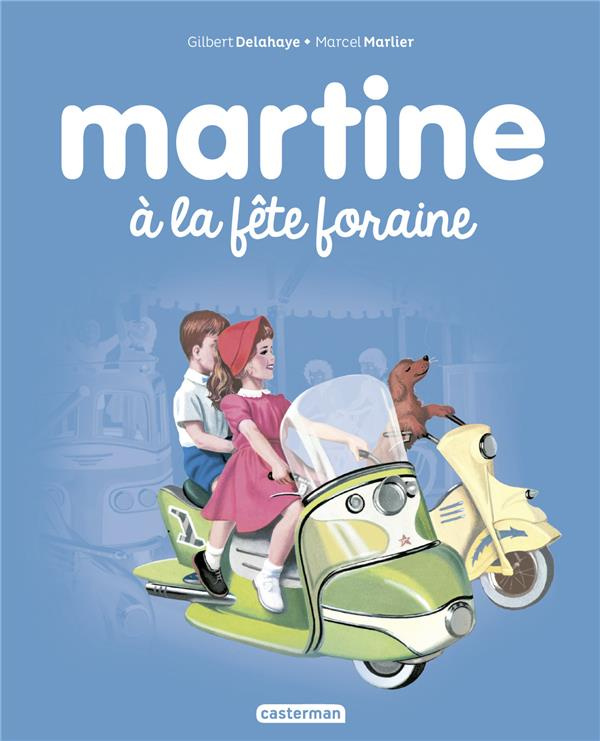 delahaye-gilbert-3b-marlier-marcel-martine-tome-6-martine-a-la-fete-foraine_0