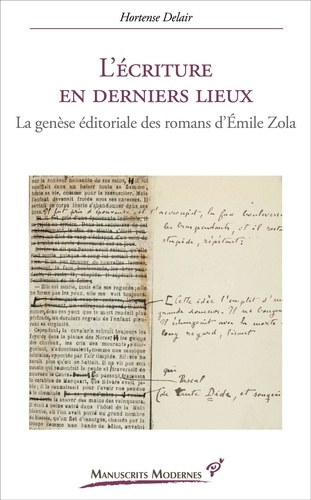 delair-hortense-l-ecriture-en-derniers-lieux-la-genese-editoriale-des-romans-d-emile-zola_0