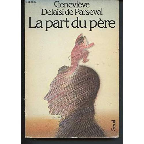 delaisi-de-parseval-genevieve-la-part-du-pere_0