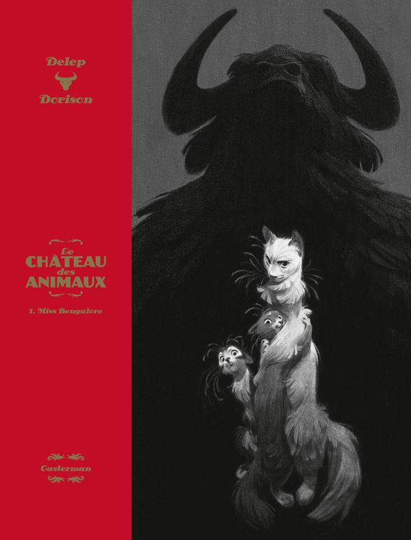 delep-felix-3b-dorison-xavier-le-chateau-des-animaux-tome-1-miss-bengalore-avec-un-ex-libris-edition-de-luxe_0