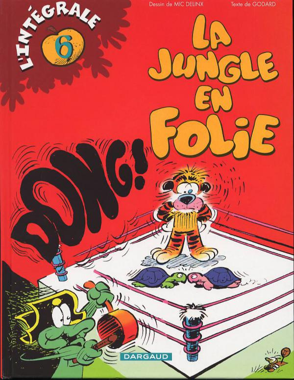 delinx-mic-la-jungle-en-folie-l-integrale-tome-6_0
