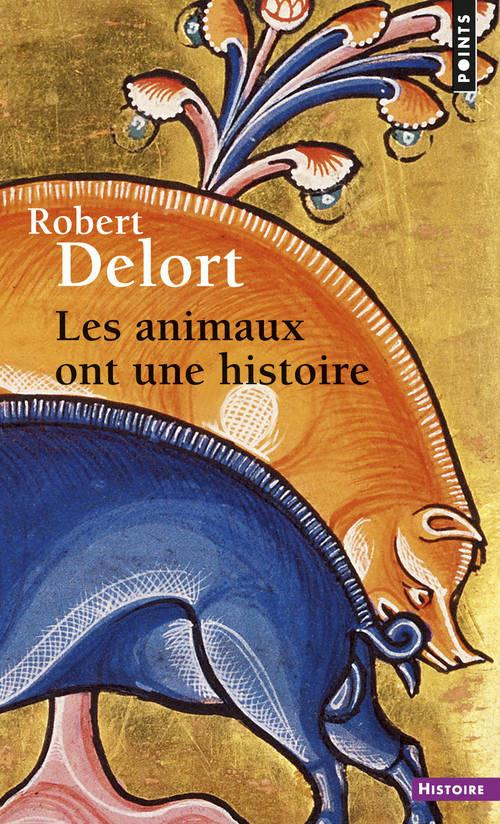 delort-robert-les-animaux-ont-une-histoire_0