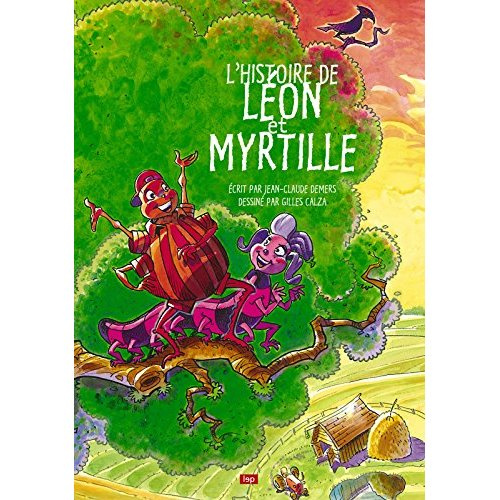 demers-jean-claude-3b-calza-gilles-l-histoire-de-leon-et-myrtille_0