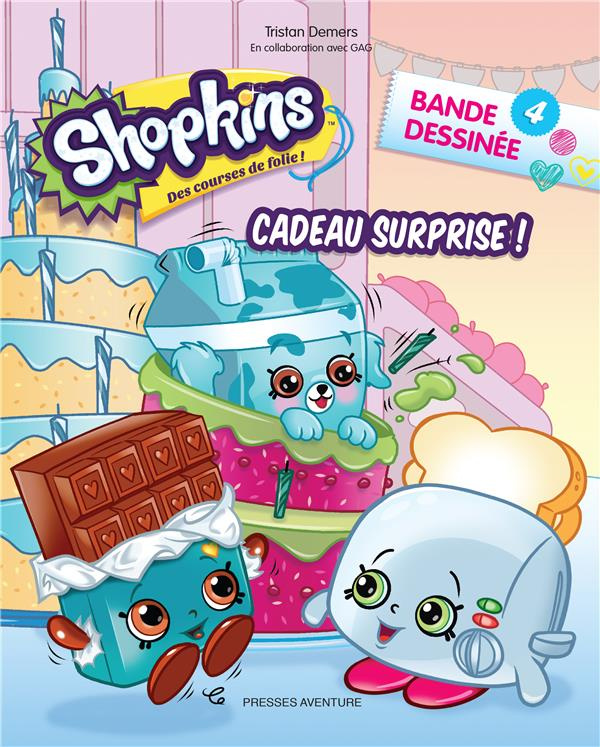 demers-tristan-shopkins-t04-shopkins-bd-4-cadeau-surprise_0