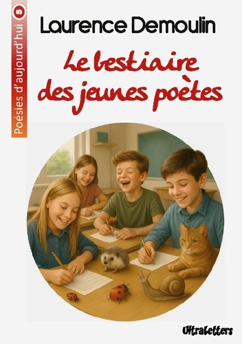 demoulin-laurence-bestiaire-jeunes-poetes_0