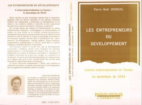 denieuil-pierre-noel-les-entrepreneurs-du-developpement-l-ethno-industrialisation-en-tunisie-la-dynamique-de-sfax_0