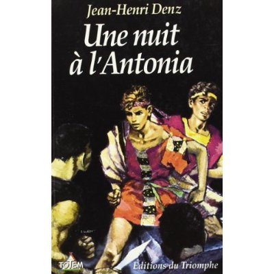denz-jean-henri-3b-joubert-pierre-une-nuit-a-l-antonia_0